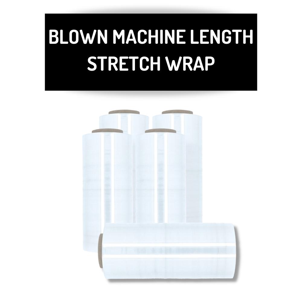 Blown Machine Length Stretch Wrap
